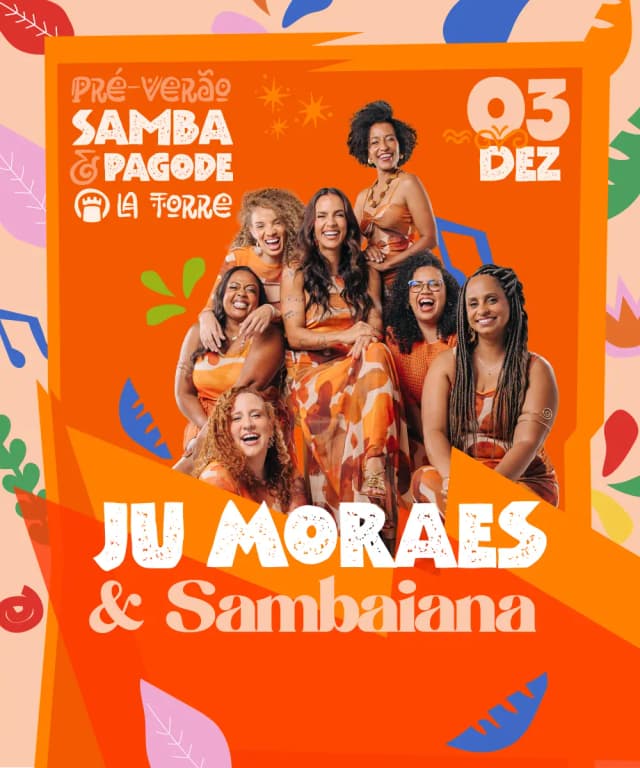 Show com Ju Moraes & Sambaiana
